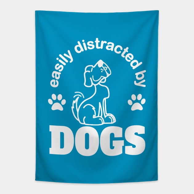 easily distracted by dogs with cute happy dog Tapestry by pickledpossums