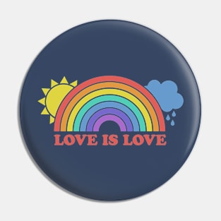 Love is Love Pin