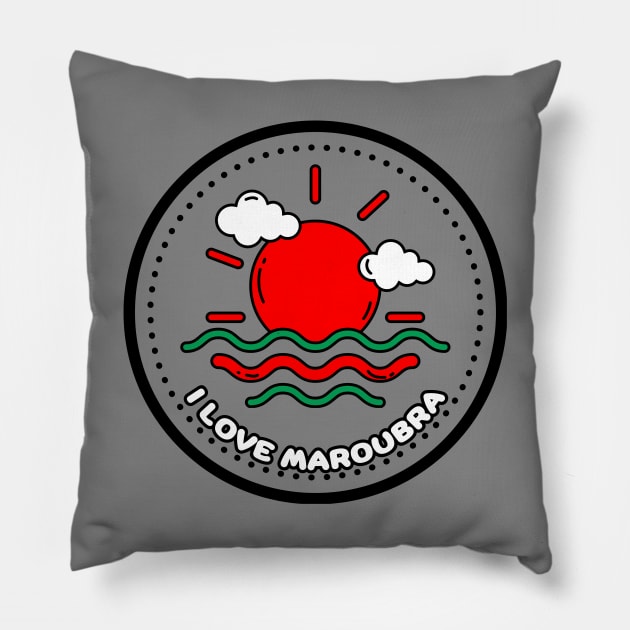 I LOVE MAROUBRA - RED AND GREEN Pillow by SERENDIPITEE