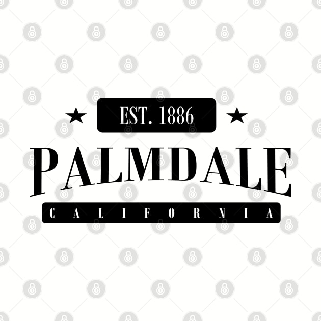 Palmdale EST. 1886 (Standard Black) by MistahWilson