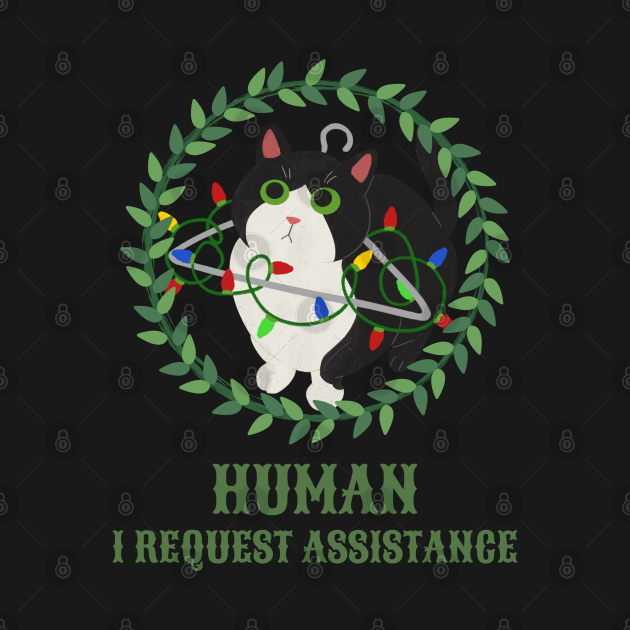 Discover Human I Request Assistance - Christmas Cat - T-Shirt