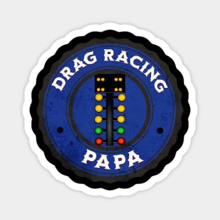 Drag Racing Papa Magnet