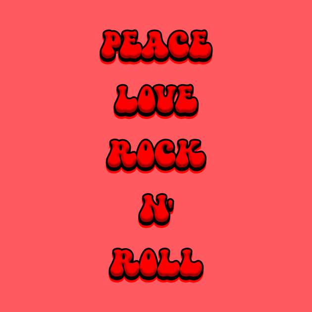 Peace Love Rock N' Roll! by VDUBYA