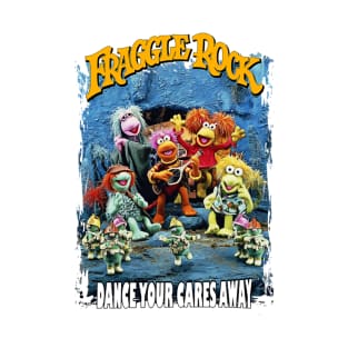 Rock fraggle T-Shirt