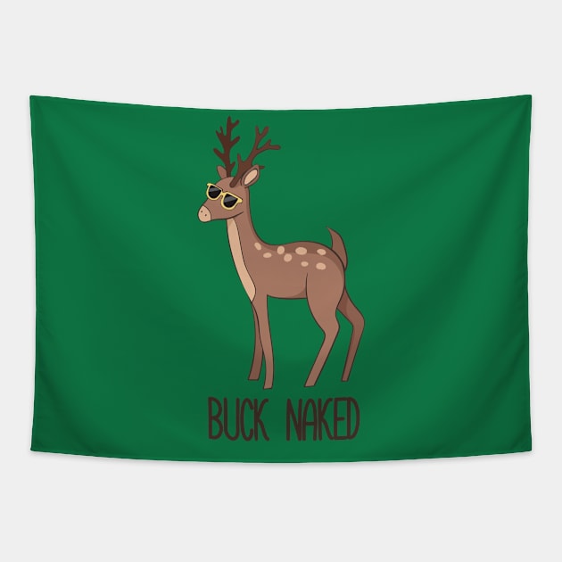 Buck Naked Tapestry by Dreamy Panda Designs