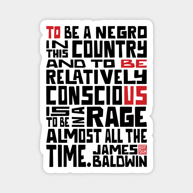 James Baldwin Quote - Black Lives Matter Magnet by Midnight Run Studio