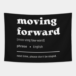 Funny Moving Forward Dictionary Definition Tapestry