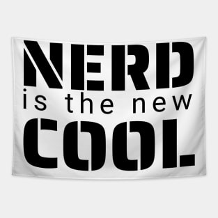 Nerd is the New Cool Tapestry