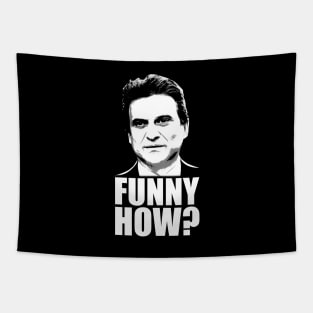 Funny How? Goodfellas Joe Pesci Tapestry