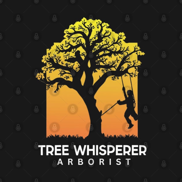 Arborist by Funny sayings