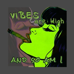 High Vibes T-Shirt