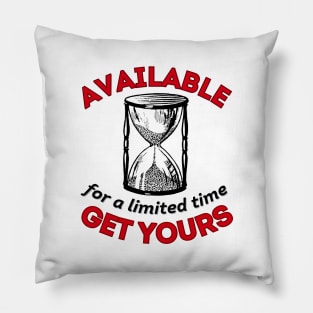 Available For A Limited Time. Get Yours (dark design) Pillow