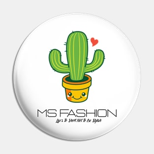 Cactus MS Fashion Pin