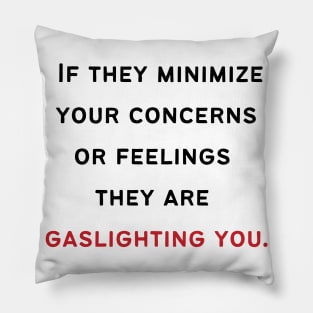 How Narcissists Gaslight Pillow