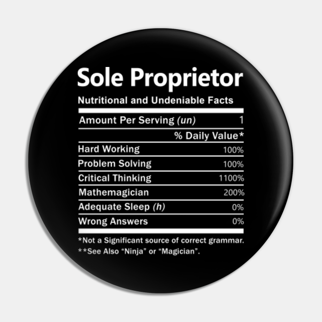 Sole Proprietor T Shirt - Nutrition Factors Gift Item Tee ...
