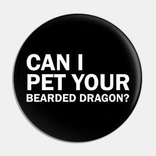 Can I Pet Your Bearded Dragon? Pin