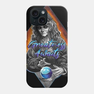 Greatness Awaits Phone Case