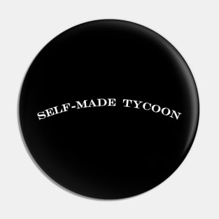 self made tycoon selfmade Pin