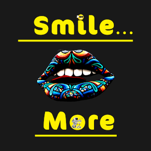 Smile More T-Shirt