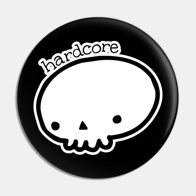 Hardcore Pin by timbo