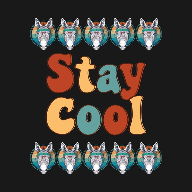 Stay Cool by KreativPix