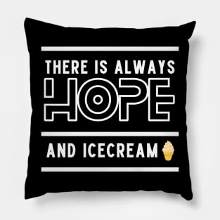 There is always HOPE Pillow