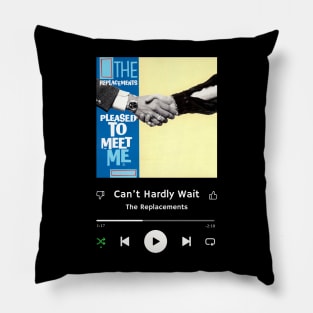 Stereo Music Player -  Can’t Hardly Wait Pillow