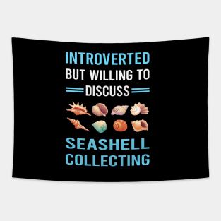 Introverted Seashell Collecting Seashells Sea Shell Shells Shelling Tapestry