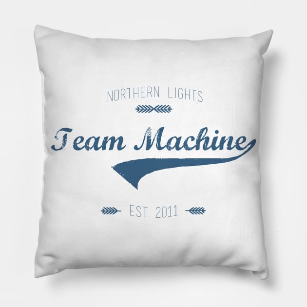 Team Machine (blue) Pillow by rainilyahead