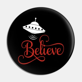 Ufo, I want to believe Pin