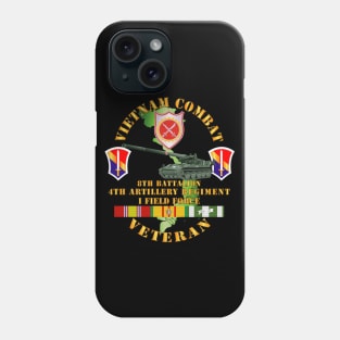 Vietnam Combat Vet - 8th Bn 4th Artillery - I Field Force w M107 Phone Case