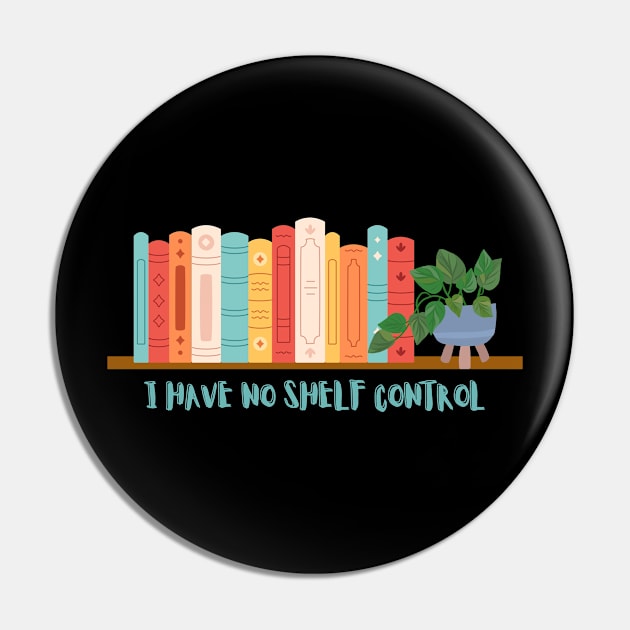 I have no shelf control Pin by Heartfeltarts