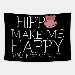 Hippo make me happy you not so much Tapestry