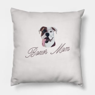 Boxer mom Pillow