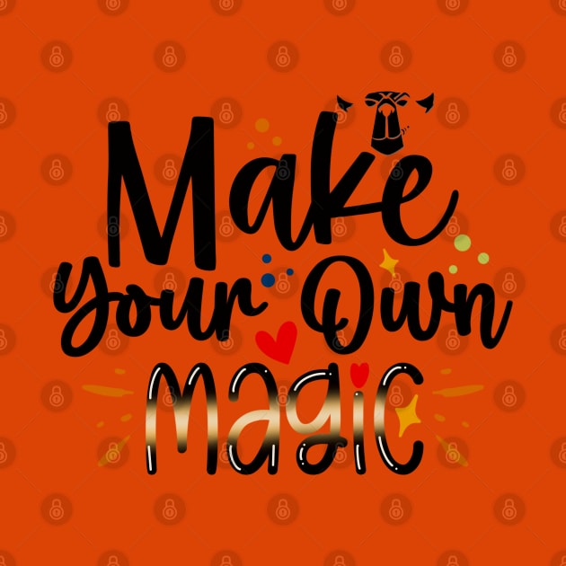 Make Your Own Magic by TheForgeBearEmporium