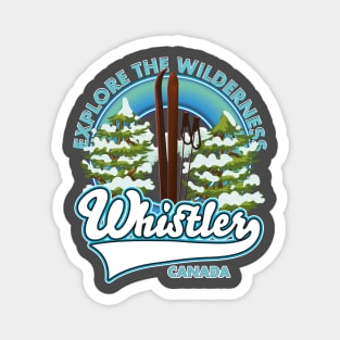 Whistler Canada,explore the wilderness, ski logo Magnet