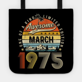 Awesome Since March 1975 Vintage 48th Birthday Tote