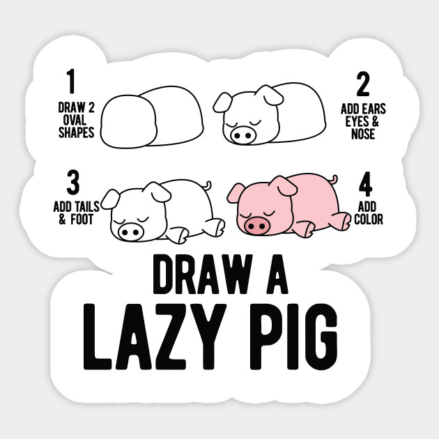 Draw A Lazy Pig Fun Animal Step By Step Painting