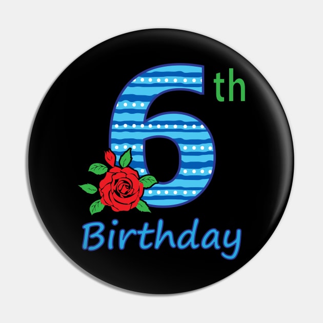 6th Floral - 6th Birthday - Flower - Floral - Birthday Party gift Pin by lunamoonart