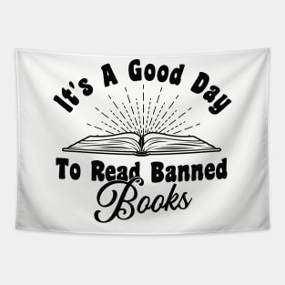 It's A Good Day To Read Banned Books Tapestry