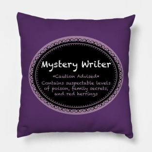 Mystery Writer Label - Dark Shirts Pillow