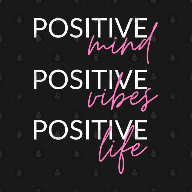 Positive Mind, Vides, Life by PARABDI