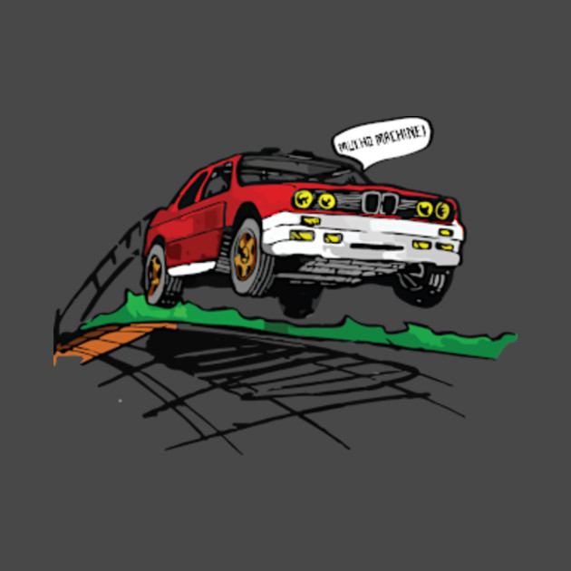 BMW M3 Rally Jump Bmw TShirt TeePublic