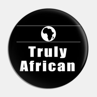 Truly African Pin