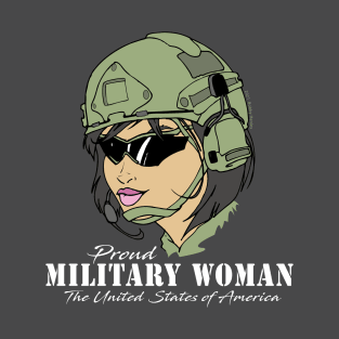 Proud Military Woman V3  (dark tees) T-Shirt