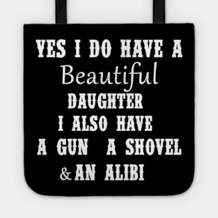 Gift for Father Mens Funny Gift from Daughter to Dad Father's day Funny Father of Daughter Mens funny Tote