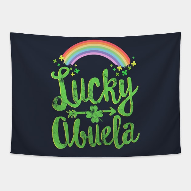 Lucky Abuela Family St Patricks Day T-Shirt Grandma Mother Tapestry by 14thFloorApparel