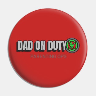 Dad on duty parenting ops Pin