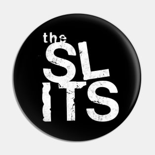 The Slits .... Pin