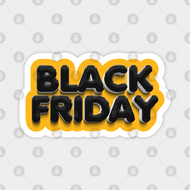 Black Friday Magnet by Joker & Angel